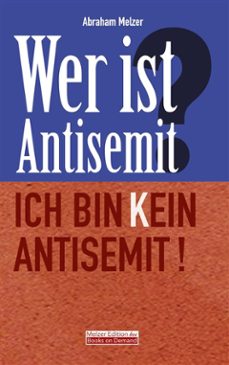 wer ist antisemit? (ebook)-abraham melzer-9783759790323
