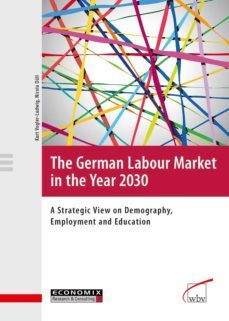 the german labour market in the year 2030 (ebook)-nicola dull-kurt vogler ludwig-9783763952823