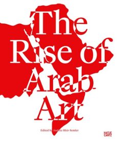 the rise of arab art (ebook)-9783775761123