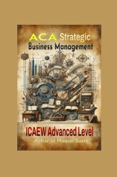 aca strategic business management (ebook)-azhar ul haque sario-9783818745523