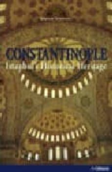 constantinople: istambul s historical heritage-9783833119323