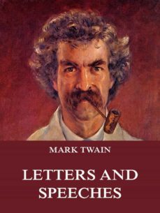 mark twain's letters &amp; speeches (ebook)-mark twain-9783849644123