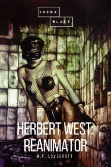 herbert west: reanimator (ebook)-h.p. lovecraft-9783961893423