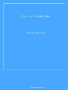 les trois justiciers (ebook)-9783966109123