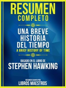 resumen completo: una breve historia del tiempo (a brief history of time) (ebook)-9783967998023