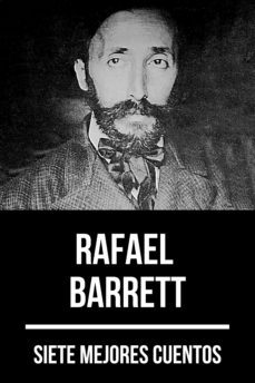7 mejores cuentos de rafael barrett (ebook)-august nemo-9783969170823