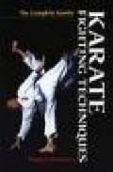 karate: fighting techniques: the complete kumite-9784770028723