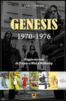 genesis 1970-1976: viaggio musicale da trespass a wind &amp; wuthering (ebook)-9786050427523