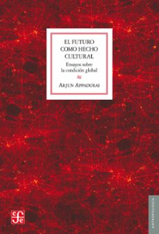 el futuro como hecho cultural (ebook)-9786071639523