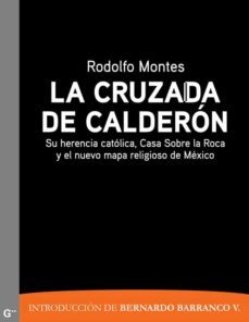 la cruzada de calderón (ebook)-rodolfo montes-9786073107723
