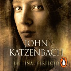 un final perfecto-john katzenbach-9786073857123