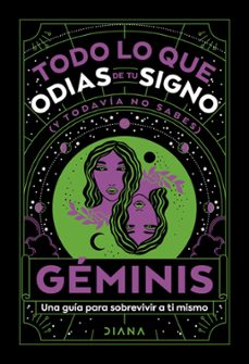 geminis: todo lo que odias de tu signo y todavia no sabes (ebook)-9786073908023