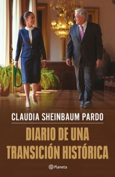 diario de una transicion historica (ebook)-claudia sheinbaum pardo-9786073934923