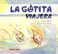 la gotita viajera (ebook)-toño nuñez-9786075573618
