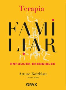 terapia familiar (ebook)-arturo roizblatt-9786076986523