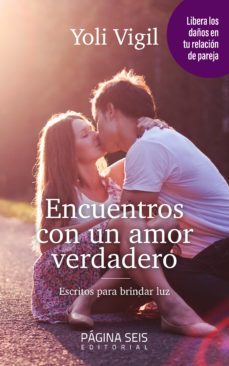 encuentros con un amor verdadero (ebook)-yoli vigil-9786078676323