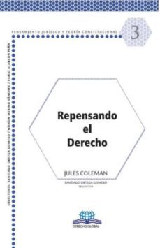 repensando el derecho-jules coleman-9786079814823