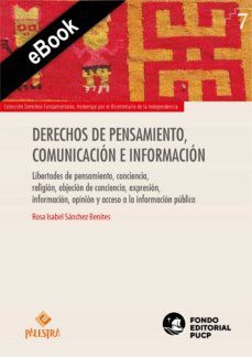 derechos de pensamiento, comunicacion e informacion (ebook)-rosa isabel sánchez benites-9786123252823