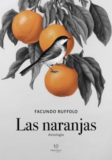 las naranjas (ebook)-facundo agustín ruffolo-9786313063123