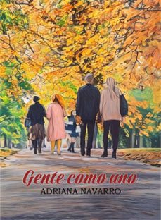 gente como uno (ebook)-adriana navarro-9786316642523