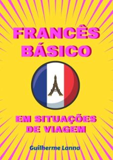 frances basico em situaçes de viagem (ebook)-guilherme lanna-9786500131123
