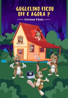 guglelino ficou off e agora ? (ebook)-cristiane ferreira davila-9786500654523