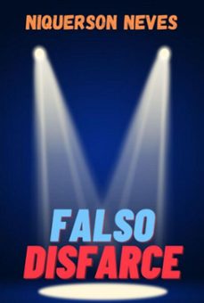 falso disfarce (ebook)-niquerson neves-9786501102023