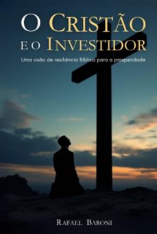 o cristo e o investidor (ebook)-rafael baroni-9786501311623