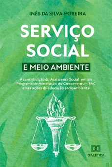 serviço social e meio ambiente (ebook)-inês da silva moreira-9786525214023