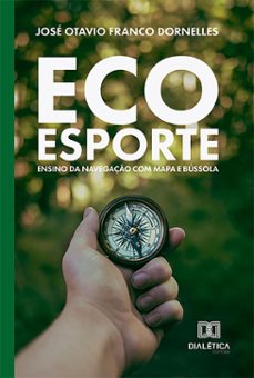 ecoesporte (ebook)-josé otavio franco dornelles-9786527025023
