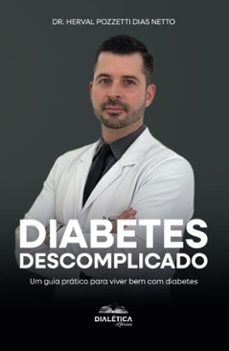 diabetes descomplicado (ebook)-herval pozzetti dias netto-9786527410423
