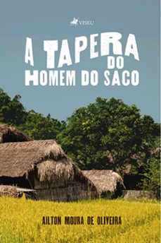 a tapera do homem do saco (ebook)-ailton moura de oliveira-9786528009923