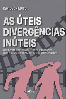 as uteis divergencias inuteis (ebook)-davidson edito-9786528011223