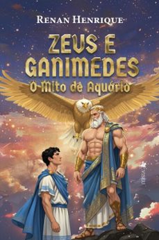 zeus e ganimedes (ebook)-renan henrique-9786528029723