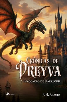 cronicas de dreyva (ebook)-p. h. araujo-9786528036523