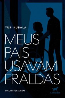 meus pais usavam fraldas (ebook)-yuri kubala-9786550441623