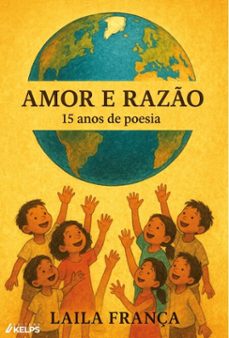 amor e razo  - 15 anos de poesia (ebook)-laila frança-9786552535023