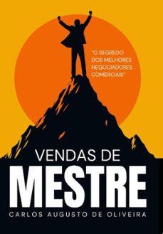 vendas de mestre (ebook)-carlos augusto de oliveira-9786553917323