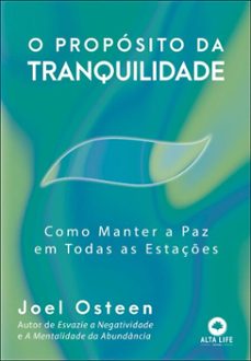 o proposito da tranquilidade (ebook)-joel osteen-9786555205923