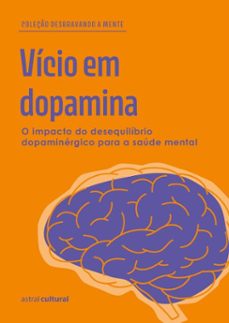 vicio em dopamina (ebook)-astral cultural-9786555666823