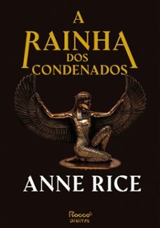 a rainha dos condenados (ebook)-anne rice-9786555950823