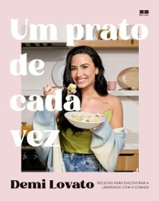um prato de cada vez (ebook)-demi lovato-9786557125823