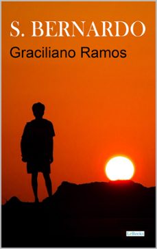 são bernardo - graciliano ramos (ebook)-graciliano ramos-9786558943723