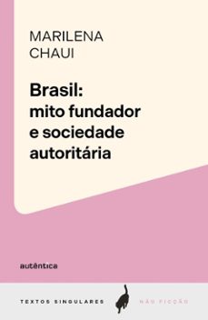 brasil: mito fundador e sociedade autoritaria (ebook)-marilena chaui-9786559286423