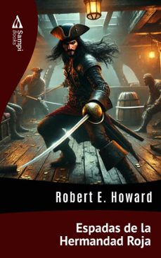 espadas de la hermandad roja (ebook)-robert e. howard-9786561335423
