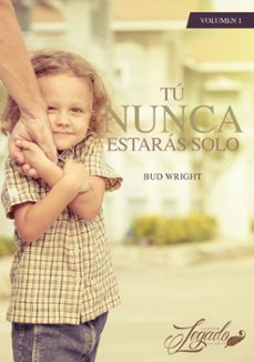 tu nunca estaras solo (ebook)-bud wright-9786580572823