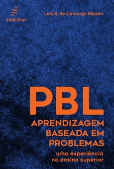 aprendizagem baseada em problemas (pbl)-luis roberto de camargo ribeiro-9786586768923