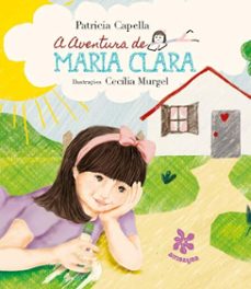 a aventura de maria clara (ebook)-patricia capella-cecília murgel-9786598304423