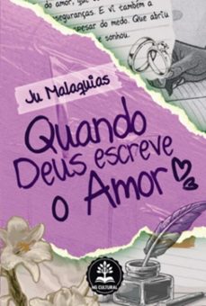 quando deus escreve o amor (ebook)-juliana souza de malaquias-9786598868123