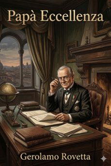 papa eccellenza (ebook)-gerolamo rovetta-9786726574223